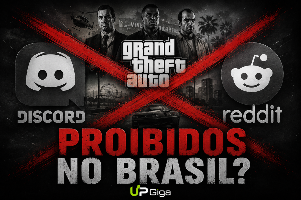 Discord, GTA e redes sociais podem ser proibidos no Brasil?